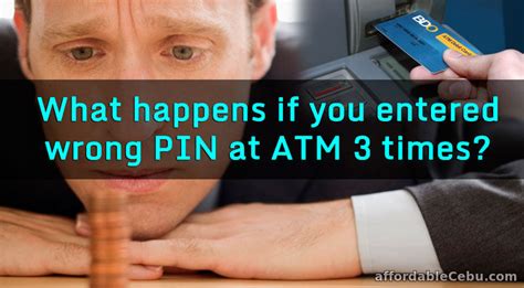 accidentally entered smart card pin wrong 3 times ar y|what happens if you enter wrong pin.